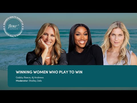Play to Win: Life Lessons from Gabby Reece, AJ Andrews & Shelley Zalis